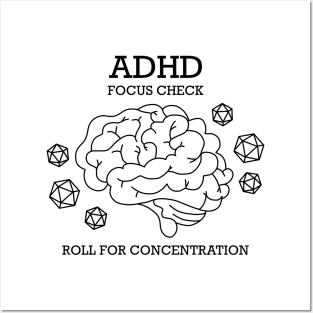 ADHD Focus Check - Roll For Concentration Posters and Art